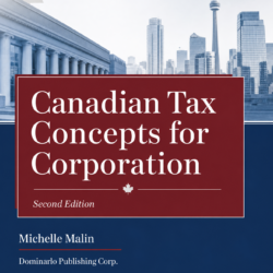 Canadian Income Tax Concepts for Corporations